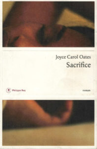 Joyce Carol Oates Sacrifice