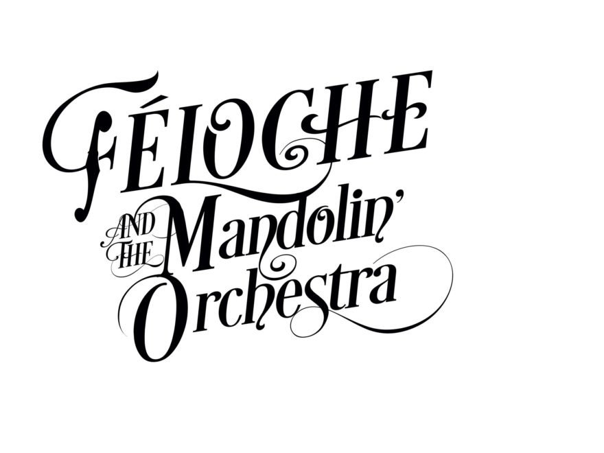 féloche and the mandolin orchestra