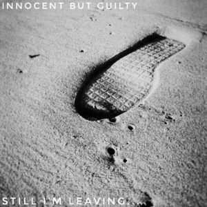 innocent but guilty