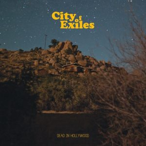 city of exiles dead to hollywood 